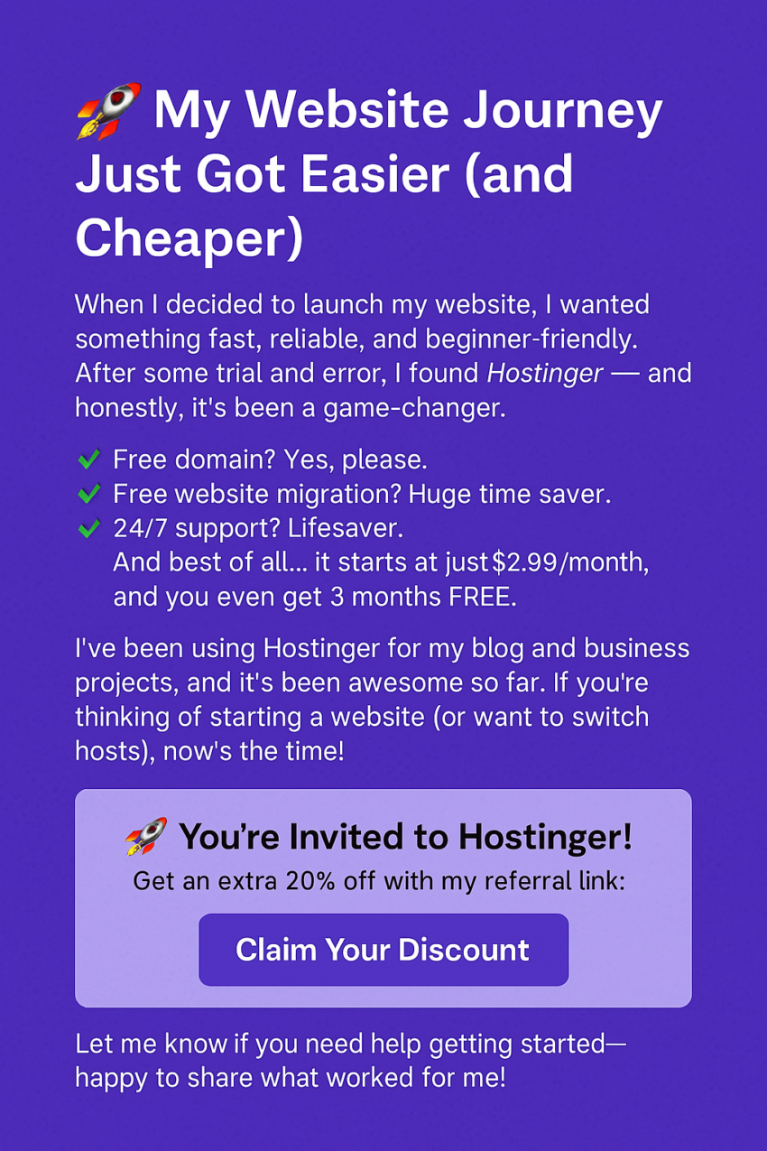 Digital graphic with a purple background promoting Hostinger website hosting. Includes headline "My Website Journey Just Got Easier (and Cheaper!)" and highlights features like free domain, free migration, 24/7 support, and a referral discount.