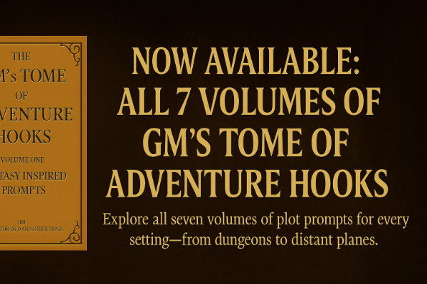 Promotional banner for the GM’s Tome of Adventure Hooks series featuring seven volumes of TTRPG story prompts.